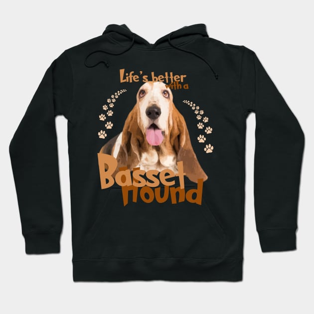 Life's Better with a Basset Hound Hoodie by rs-designs